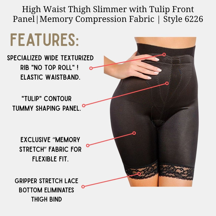 Style 6226 | High Waist Thigh Slimmer with Tulip Front Panel | Satin & Smooth Fabric | Medium to Firm Support
