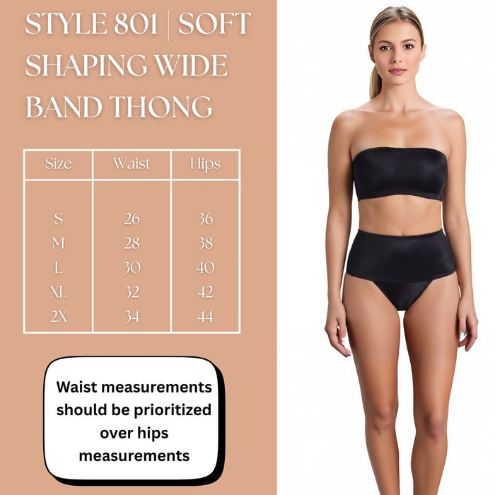 Style 801 | Soft Shaping Wide Band Thong